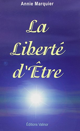 la liberté d'être