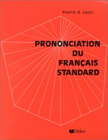 prononciation du francais standard