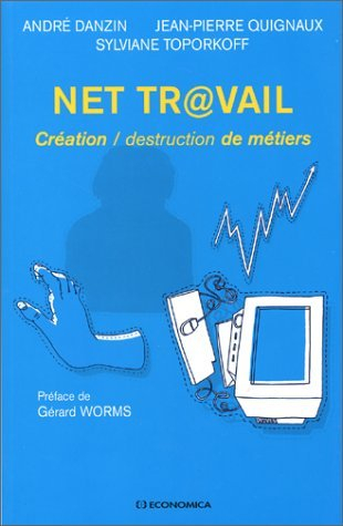 Net travail : création, destruction de métiers