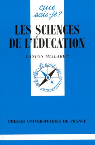 les sciences de l'éducation, 7e édition
