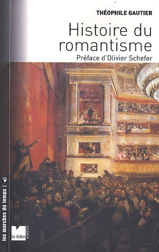 Histoire du romantisme. Notices romantiques. Etude sur la poésie française