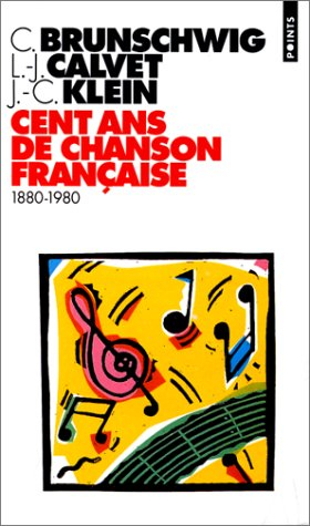 Cent ans de chanson française