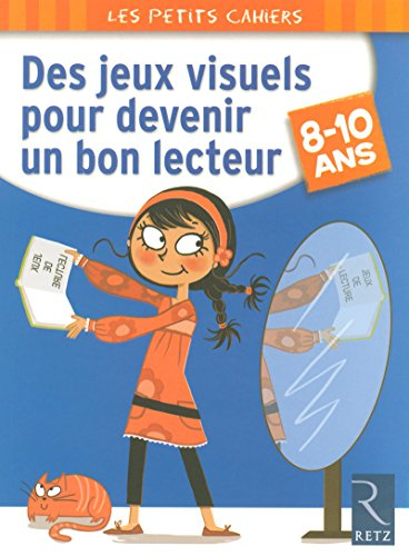 Des jeux visuels pour devenir lecteur, 8-10 ans