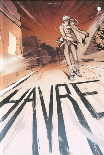 Havre. Vol. 2. Le pistolero