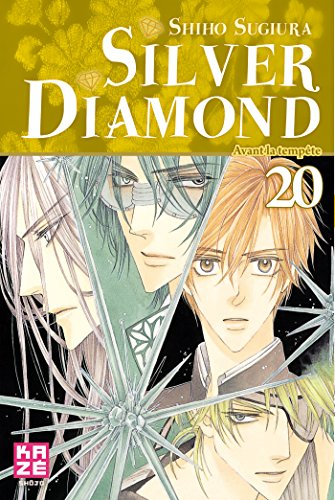 Silver Diamond. Vol. 20. Avant la tempête