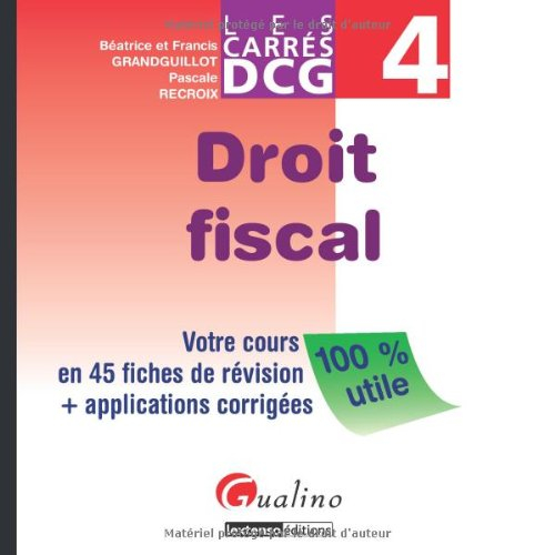 Droit fiscal : votre cours en 45 fiches de révision + applications corrigées