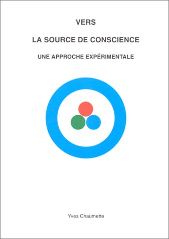 Vers la source de conscience