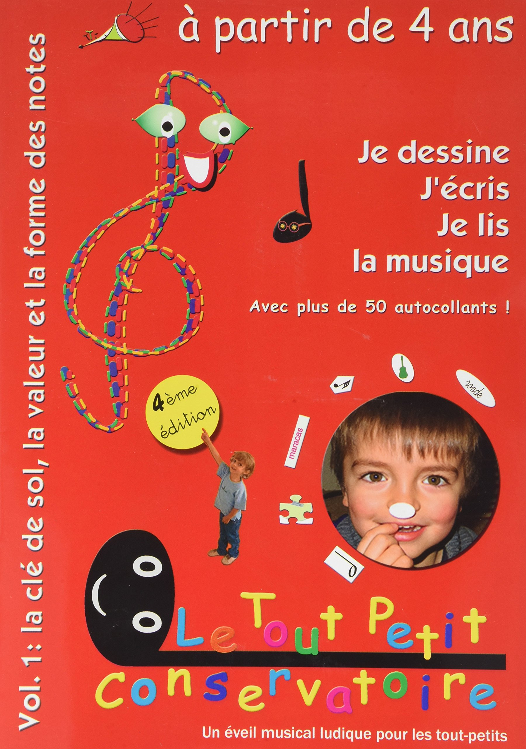 Vol. 1: la clé de sol, la valeur et la forme des notes 4/6 ans