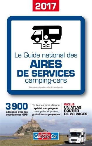 Le guide national des aires de services camping-cars 2017
