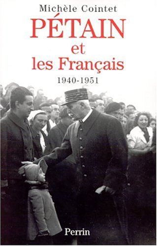 Pétain et les Français : 1940-1951