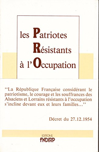les patriotes résistant à l'occupation
