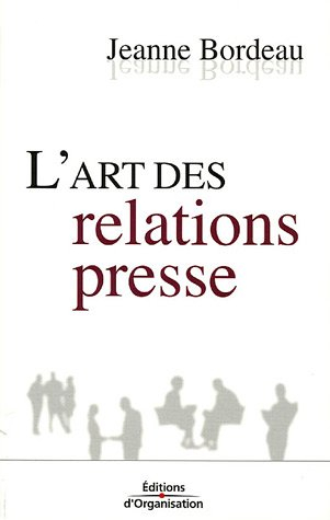 L'art des relations presse