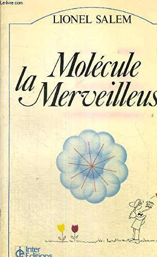 Molécule la merveilleuse