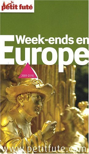 Week-ends en Europe : 2009-2010