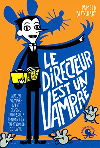Le directeur est un vampire