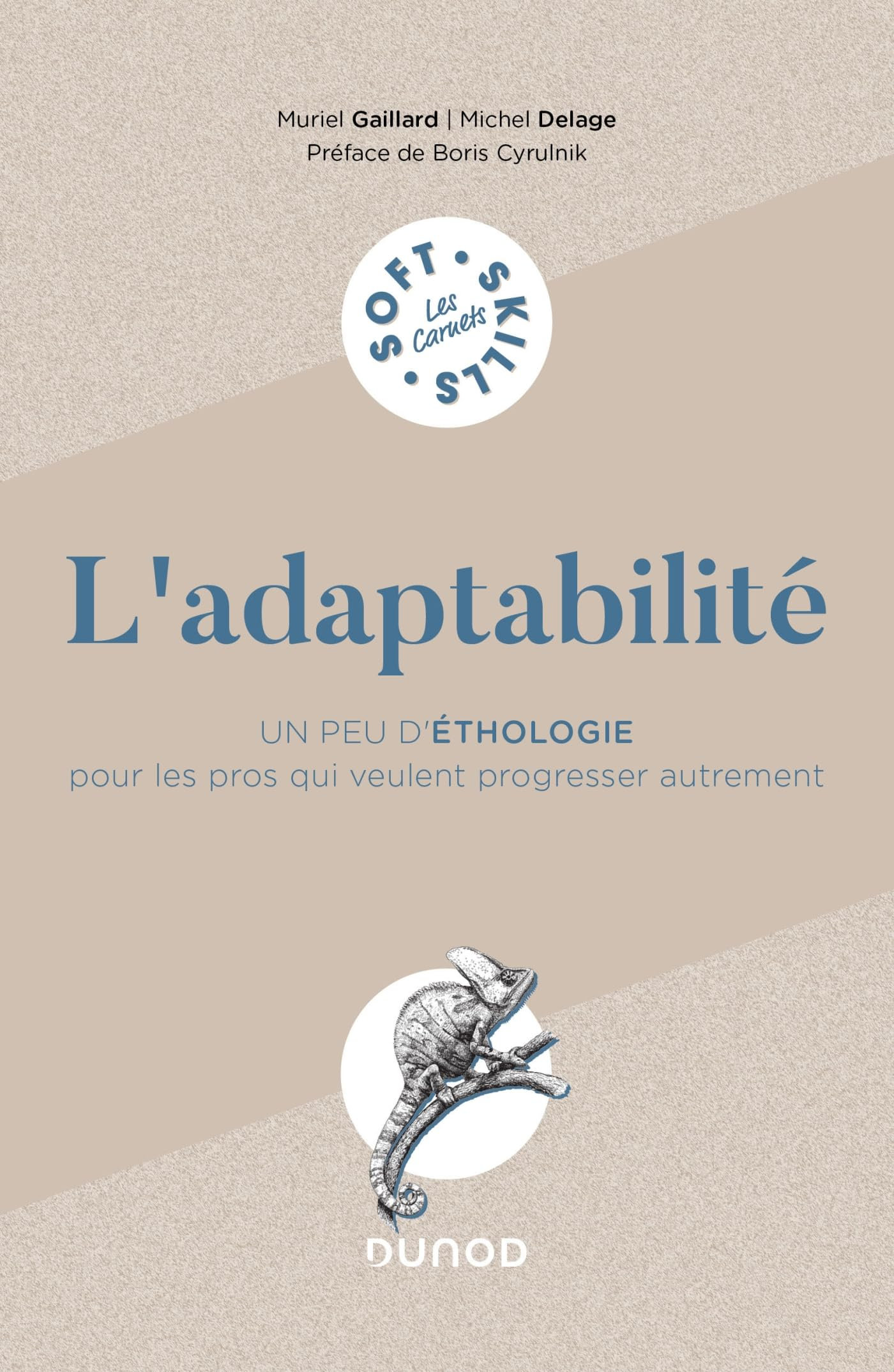 L'adaptabilité : un peu d'éthologie pour les pros qui veulent progresser autrement