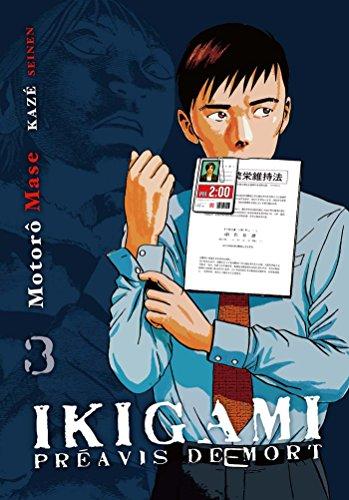 Ikigami, préavis de mort. Vol. 3