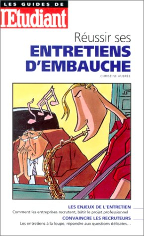 réussir ses entretiens d'embauche