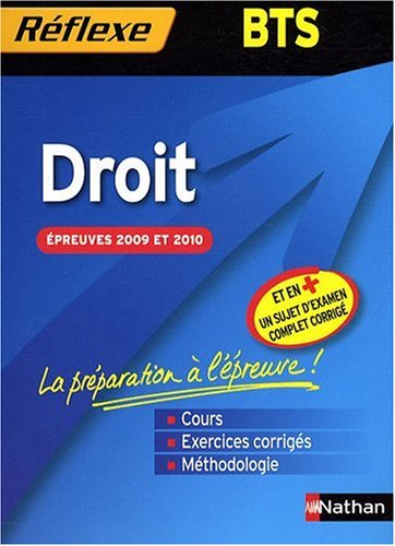 Droit BTS : épreuves 2009 et 2010