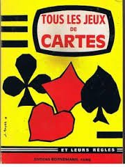 tous les jeux de cartes et leurs règles