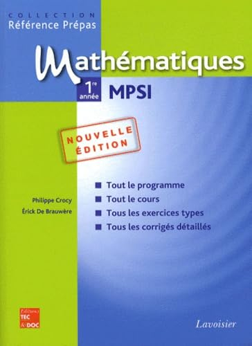 Mathématiques 1re année MPSI : classes préparatoires aux grandes écoles scientifiques & premier cycl