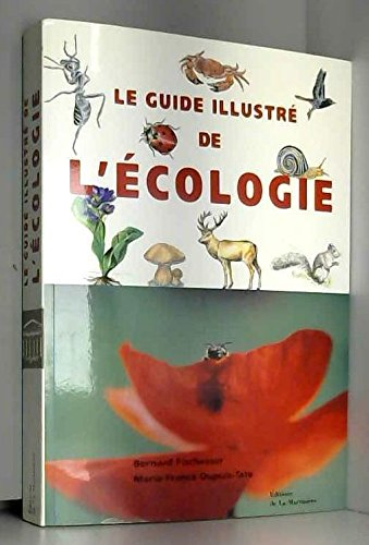 Le guide illustré de l'écologie
