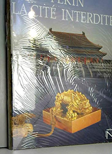 Pékin, la Cité interdite