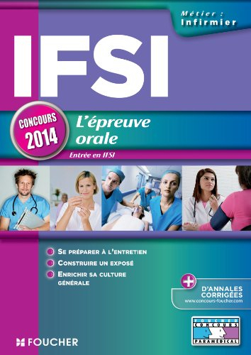 IFSI, l'épreuve orale : entrée en IFSI : concours 2014