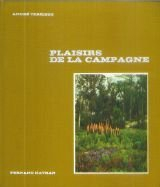 plaisirs de la campagne