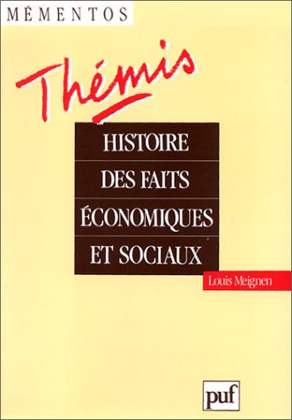 Histoire des faits économiques et sociaux