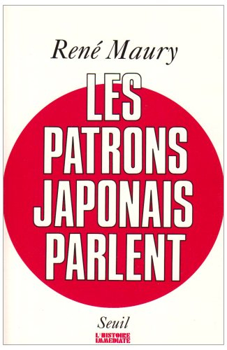 Les Patrons japonais parlent