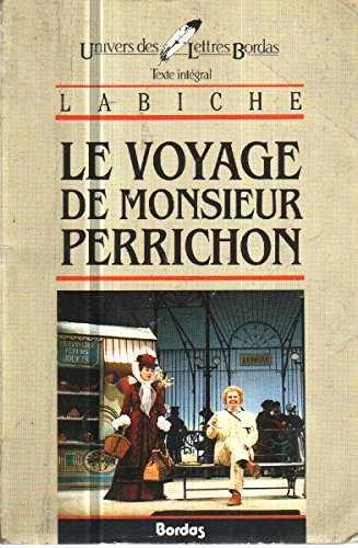 Le Voyage de monsieur Perrichon