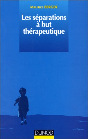 Les séparations à but thérapeutique