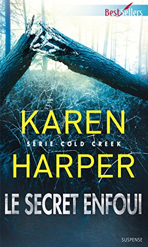 Le secret enfoui : Cold Creek