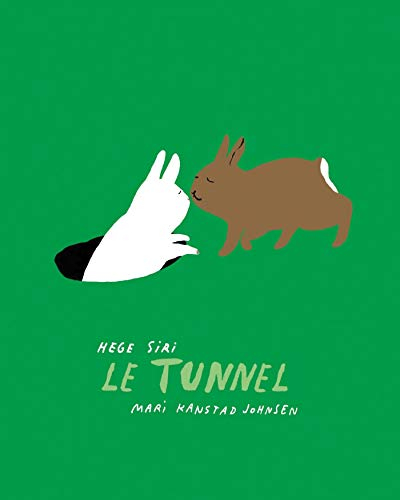 Le tunnel