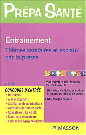 S'entraîner aux thèmes sanitaires et sociaux par la presse