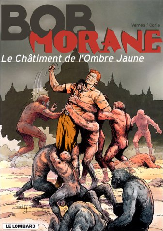 Bob Morane. Vol. 34. Le châtiment de l'Ombre jaune