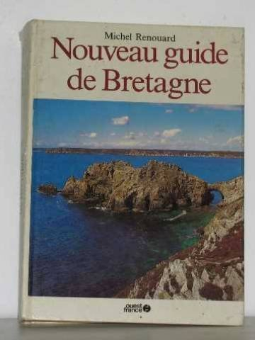 nouveau guide de la bretagne