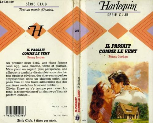 il passait comme le vent