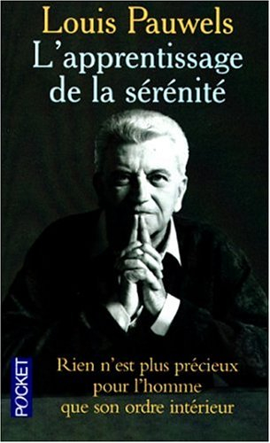 L'apprentissage de la sérénité