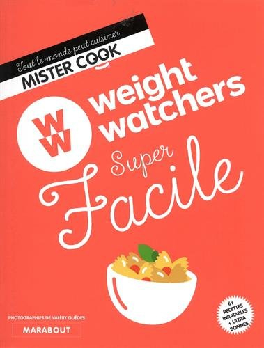Weight watchers super facile