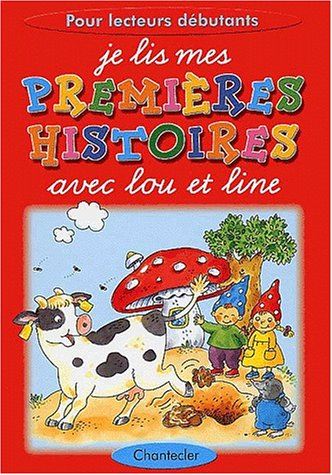 je lis mes plus belles histoires avec lou et line