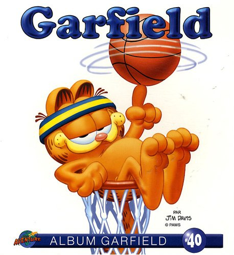 garfield, tome 40 :