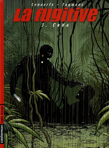 La fugitive. Vol. 3. Coda