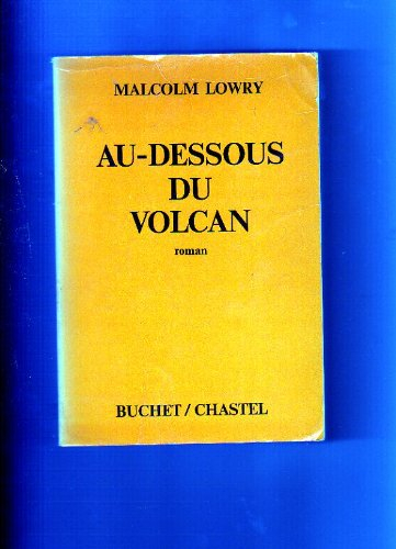 au dessous du volcan