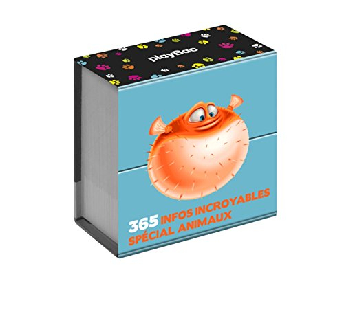 365 infos incroyables spécial animaux