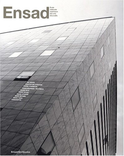 ENSAD : Ecole nationale supérieure des arts décoratifs