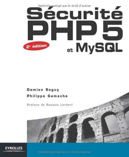 Sécurité PHP 5 et MySQL