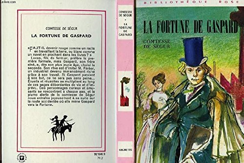 la fortune de gaspard