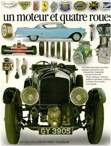 Un Moteur et quatre roues
